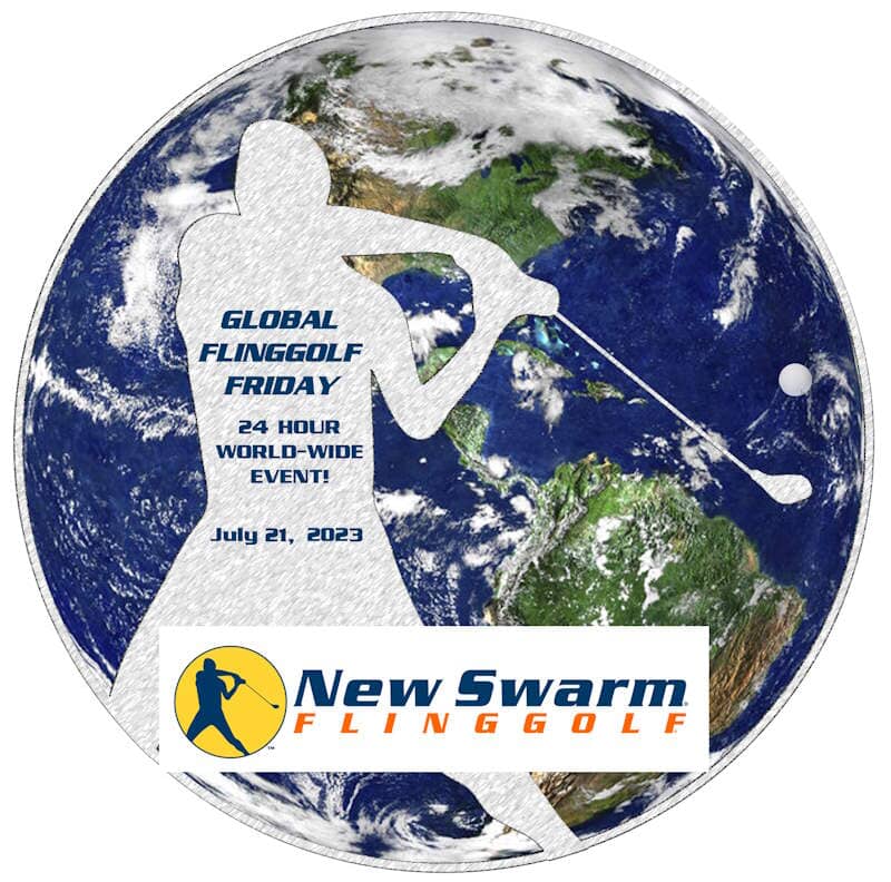 New Swarm's Global FlingGolf Friday is BACK! July 21!