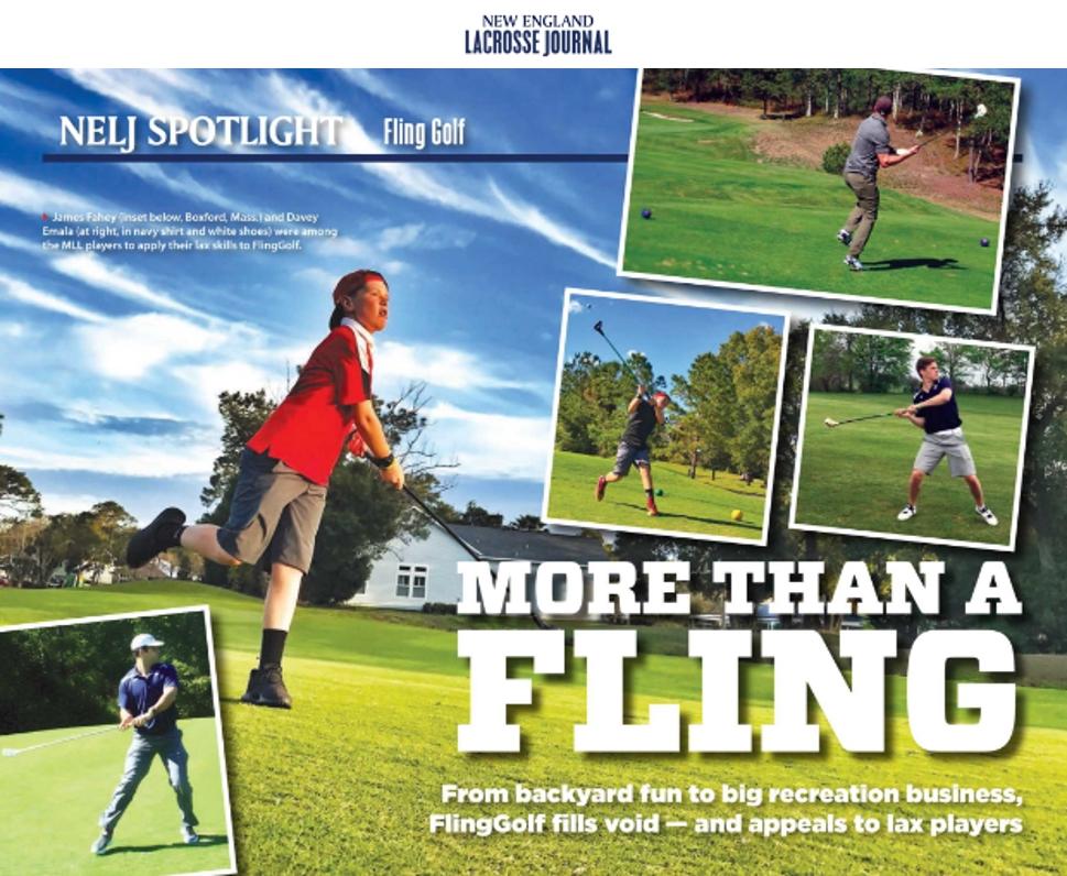 New England Lacrosse Journal covers FlingGolf's growth in the lacrosse community.